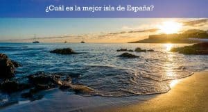 mejores-islas-de-espana