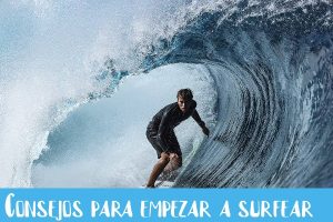 Consejos para empezar a surfear